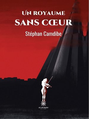 cover image of Un royaume sans cœur